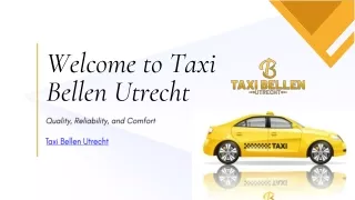 Your Trusted Transportation Partner: Taxi Utrecht