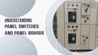 Understanding Panel Switches and Panel Boards