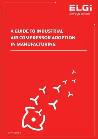 A Guide to Industrial Air Compressor Adoption in Manufacturing