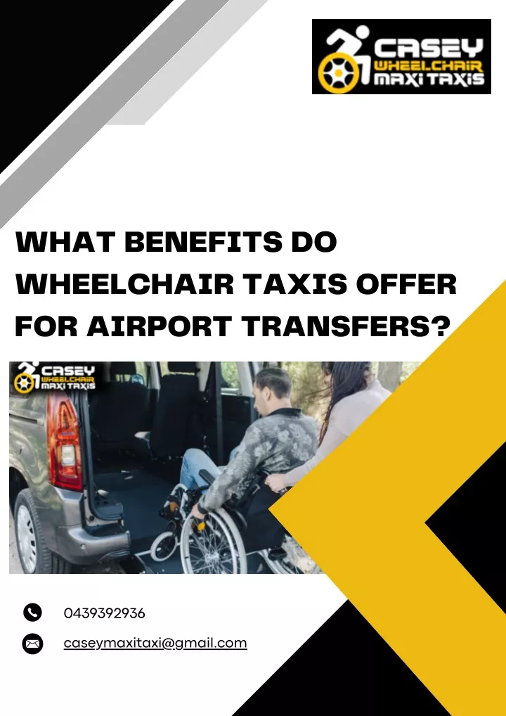 what benefits do wheelchair taxis offer