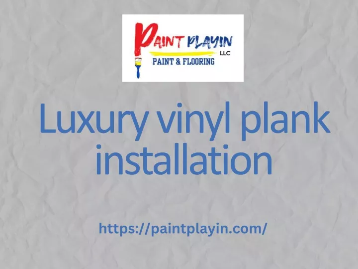 luxury vinyl plank installation
