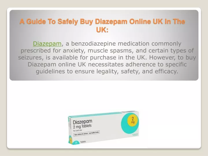 a guide to safely buy diazepam online uk in the uk