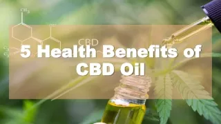 5 Health Benefits of CBD Oil