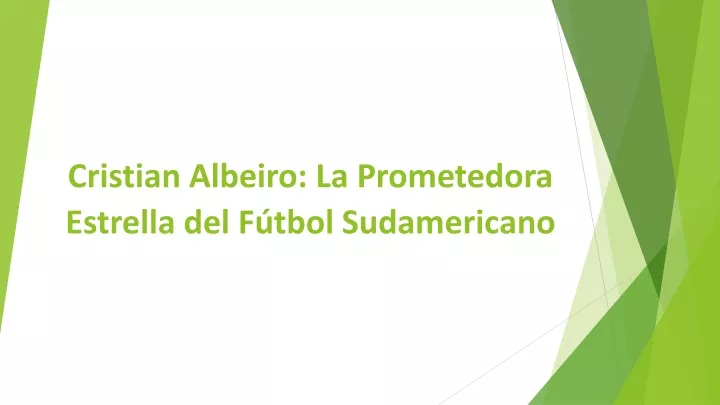 cristian albeiro la prometedora estrella del f tbol sudamericano