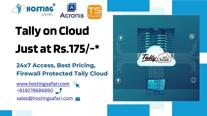 24x7 access best pricing firewall protected tally