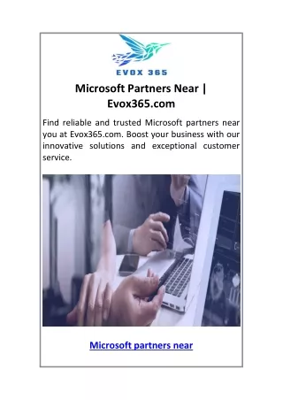 Microsoft Partners Near  Evox365.com