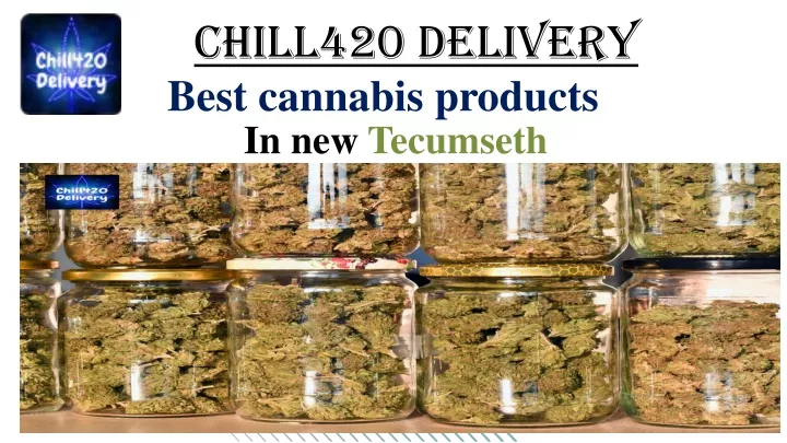 chill420 delivery