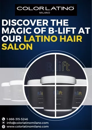 Transform Your Look Discover the Magic of B-Lift at Our Latino Hair Salon