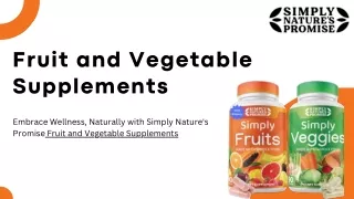 Fruit and Vegetable Supplements by Simply Nature's Promise