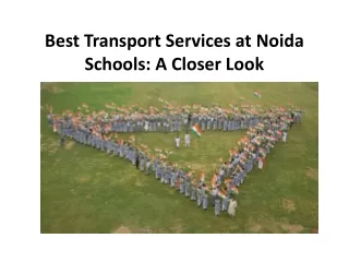Best Transport Services at Noida Schools