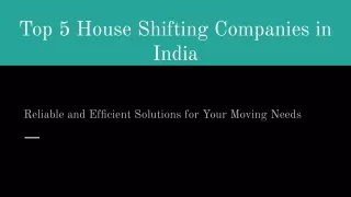 Top 5 House Shifting Companies in India