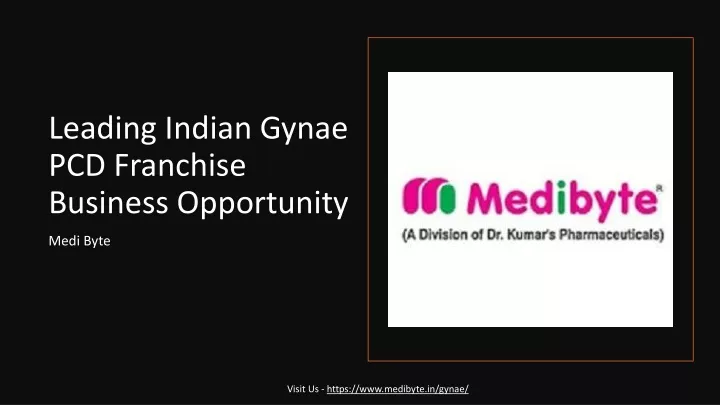 leading indian gynae pcd franchise business opportunity