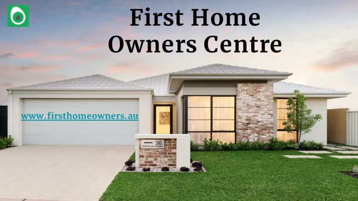 first home owners centre