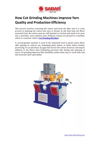 How Cot Grinding Machines Improve Yarn Quality and Production Efficiency