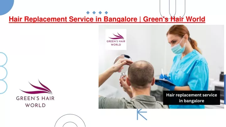 hair replacement service in bangalore green