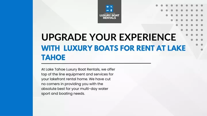 upgrade your experience with luxury boats