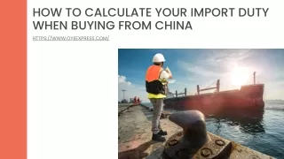 How to Calculate Your Import Duty When Buying from China