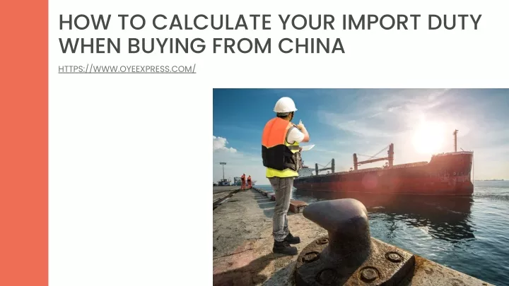 how to calculate your import duty when buying