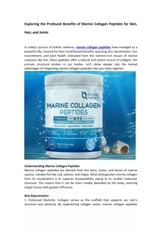 Exploring the Profound Benefits of Marine Collagen Peptides for Skin， Hair， and Joints