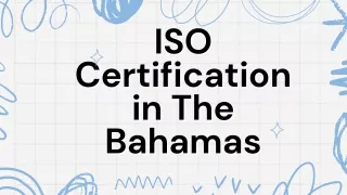 ISO Certification in The Bahamas | Best ISO Consultant in The Bahamas