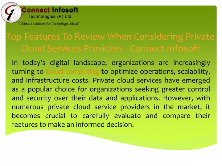 top features to review when considering private cloud services providers connect infosoft