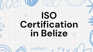 ISO Certification in Belize | Best ISO Consultant in Belize