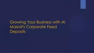 Growing Your Business with Al Masraf's Corporate Fixed Deposits