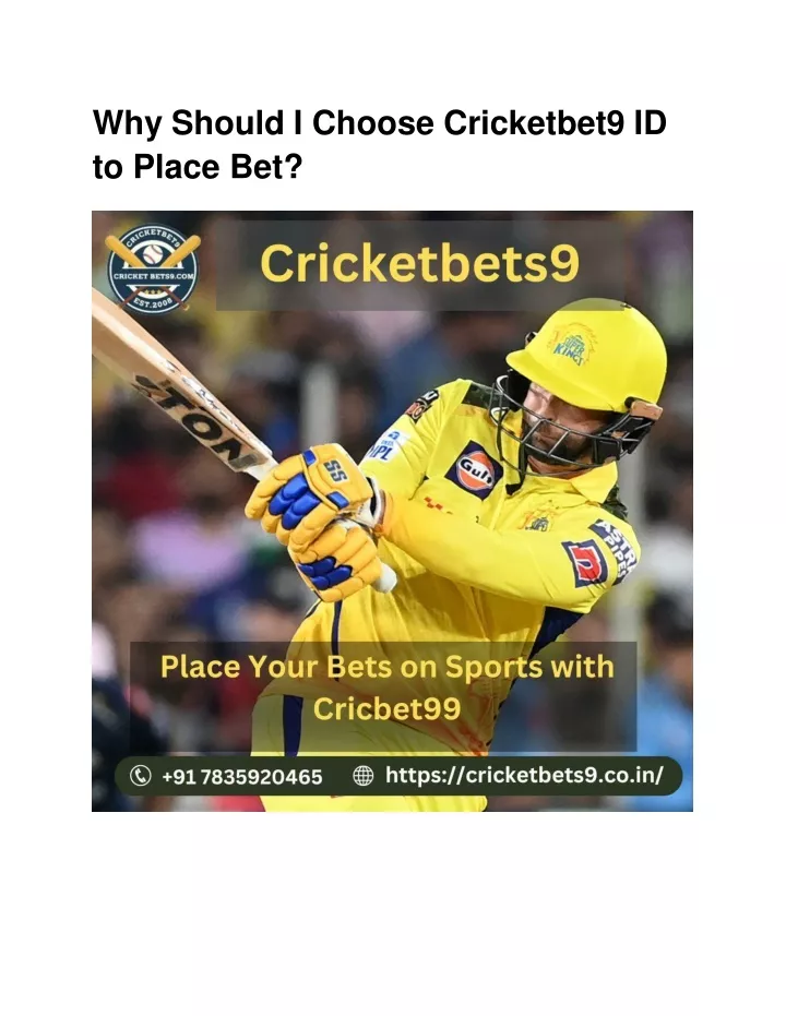 why should i choose cricketbet9 id to place bet