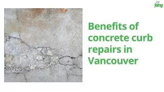 Benefits of concrete curb repairs in Vancouver