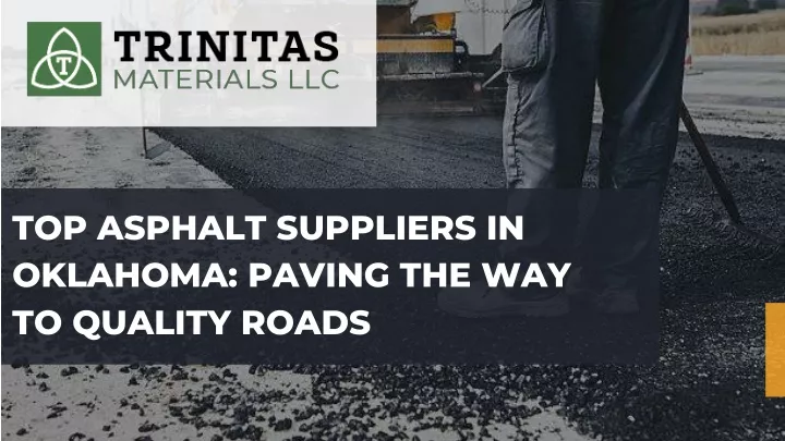 top asphalt suppliers in oklahoma paving