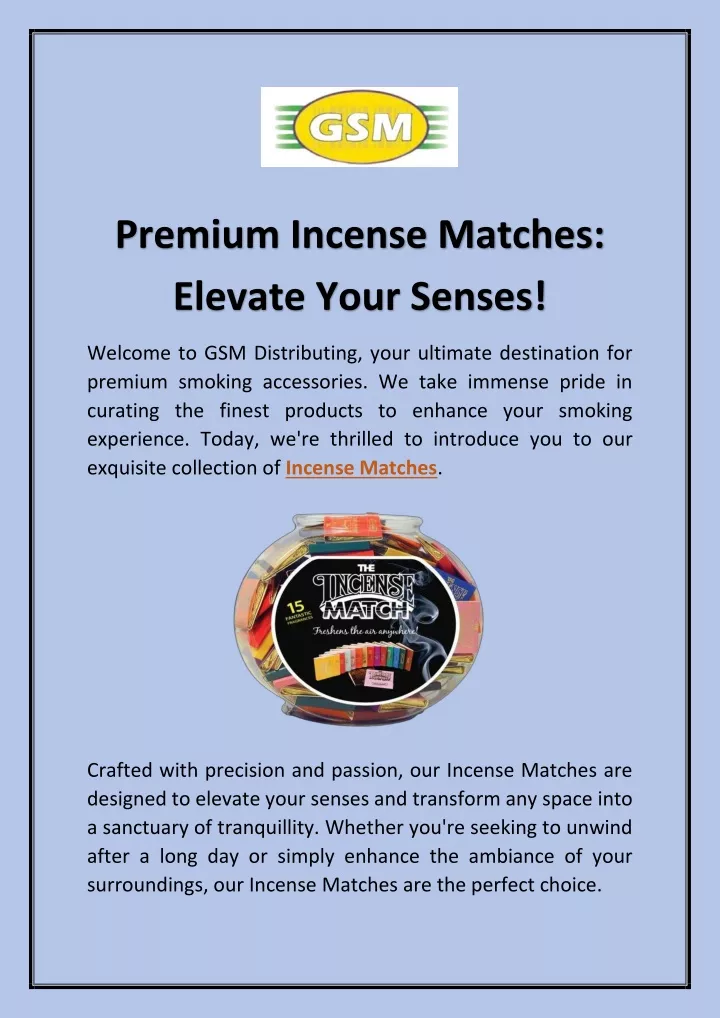 premium incense matches elevate your senses