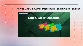 How to Get Sim Owner Details with Paksim Ga in Pakistan
