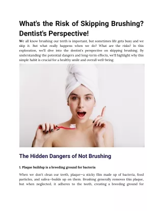 What's the Risk of Skipping Brushing: Dentist's Perspective!