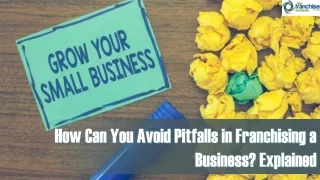 How Can You Avoid Pitfalls in Franchising a Business? Explained