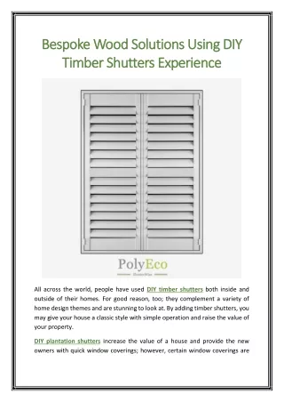 Bespoke Wood Solutions Using DIY Timber Shutters Experience