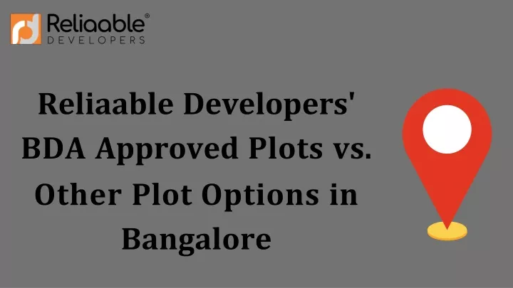 reliaable developers bda approved plots vs other