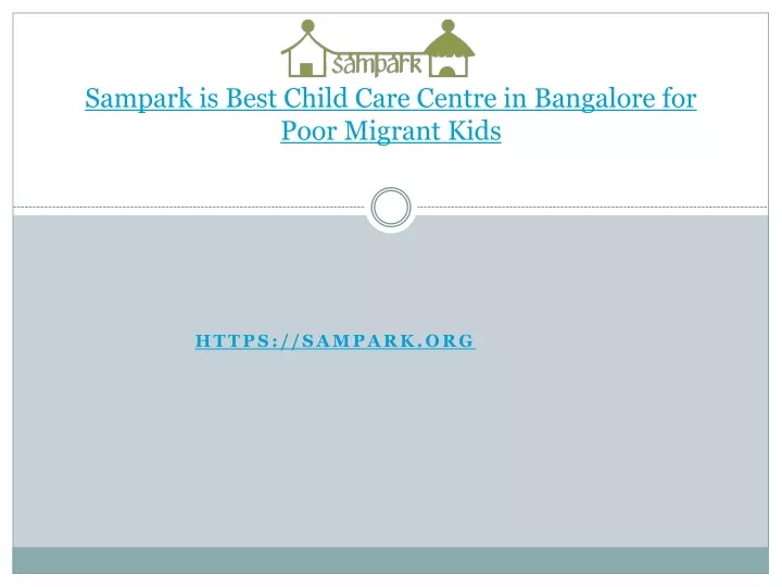sampark is best child care centre in bangalore