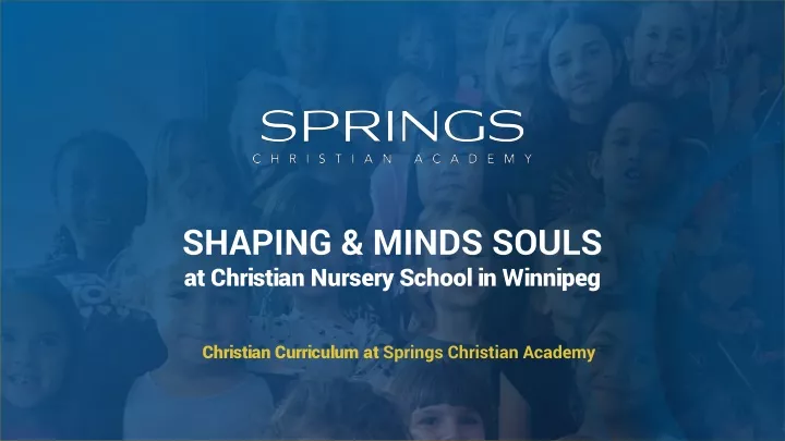 shaping minds souls at christian nursery school