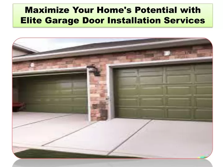 maximize your home s potential with elite garage