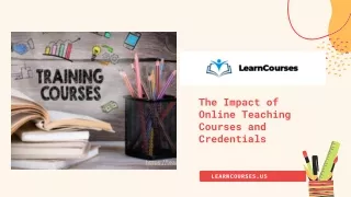 the impact of online teaching courses