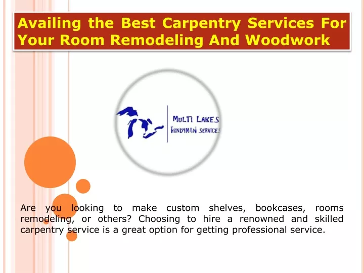 availing the best carpentry services for your