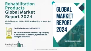 Rehabilitation Products Market Share, Growth, Size, Trends, Insights 2024-2033