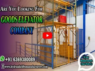Hydraulic Industrial Elevator manufacturers in Madurai