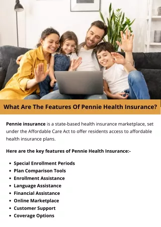 What Are The Features Of Pennie Health Insurance?