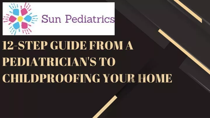 12 step guide from a pediatrician