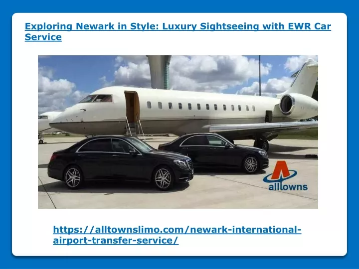 exploring newark in style luxury sightseeing with