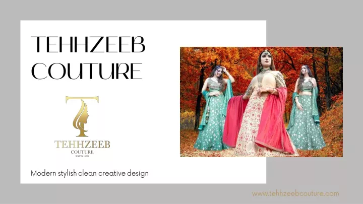 tehhzeeb couture