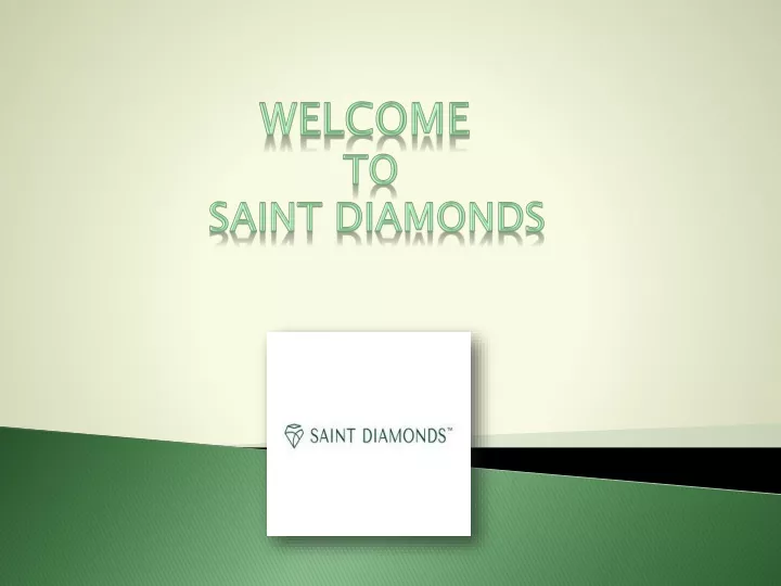 welcome to saint diamonds