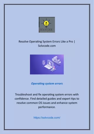 Resolve Operating System Errors Like a Pro | Solvcode.com