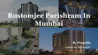 3, 4, 5 BHK Luxury Apartments in Rustomjee Parishram, Pali Hill, Bandra (W), Mum